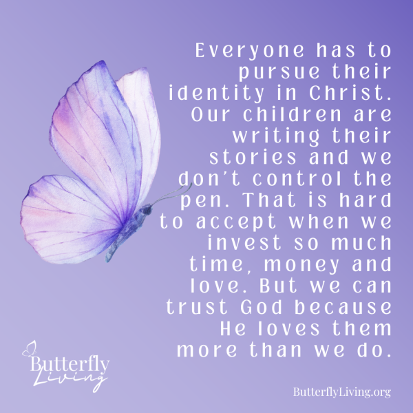butterfly-when should parents let go