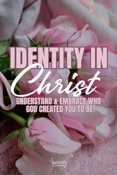 pink roses-identity in Christ