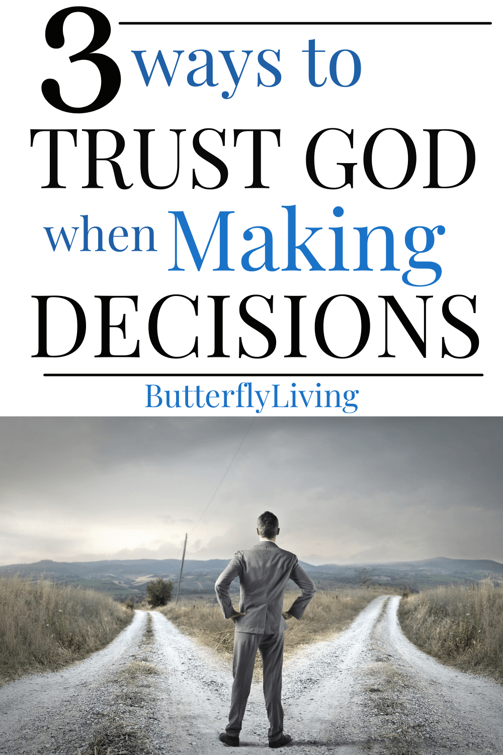 Trusting God In Making Decisions