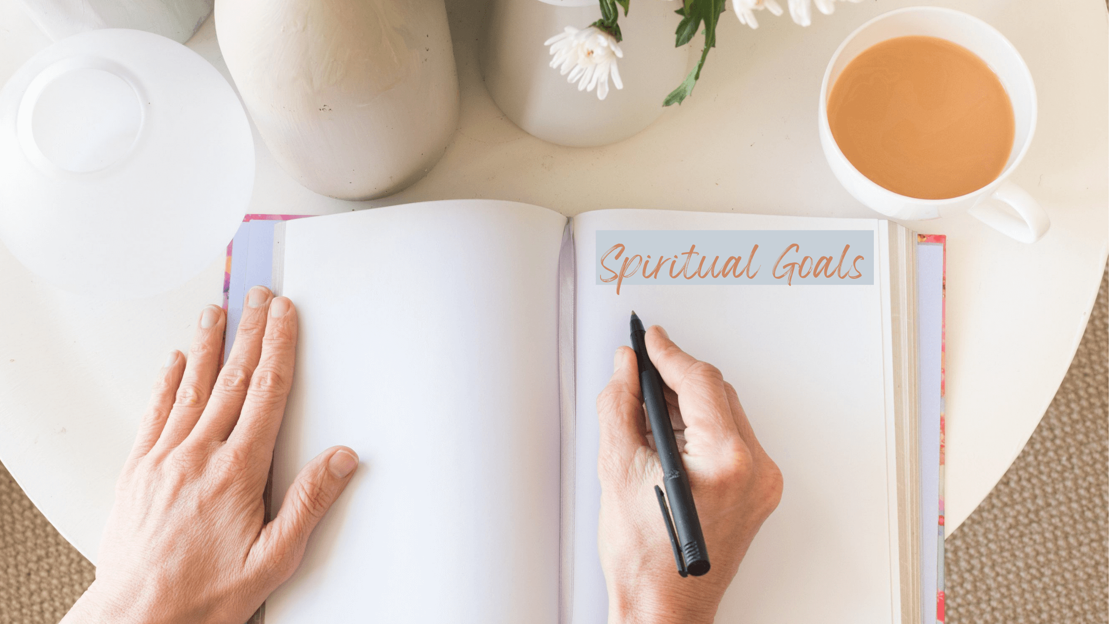 journal-spiritual goals
