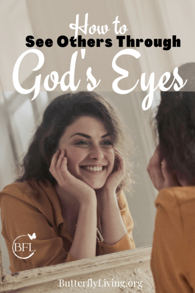 lady in mirror-seeing others through God's eyes